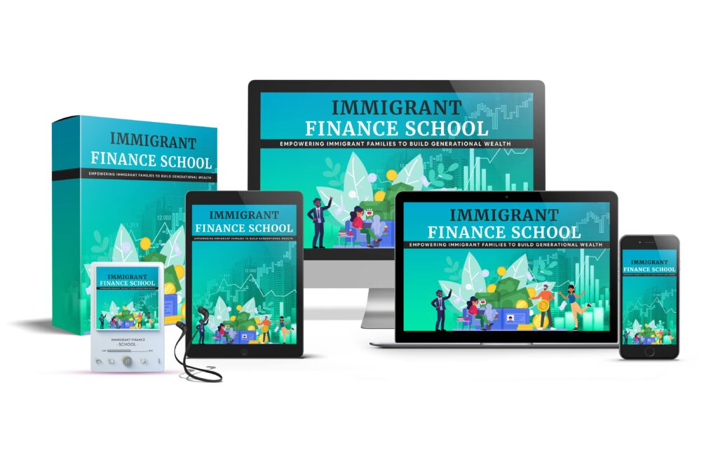 Immigrant Finance School